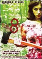 8th Plague, The - Das Böse lauert überall! 