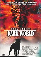 Dark World, Bram Stoker's 