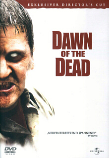Dawn of the Dead (Remake 2004)