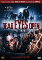 Dead Eyes Open - Sei Bereit