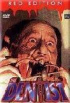 Dentist, The