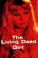 Living Dead Girl, The 