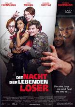 Nacht der lebenden Loser, Die 