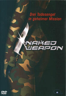 Naked Weapon