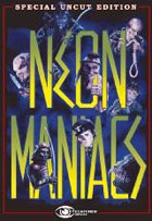 Neon Maniacs 