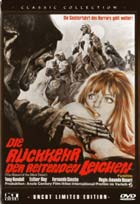 R&uuml;ckkehr der reitenden Leichen, Die 