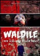 Waldile - Der schlimme Killer- Hund