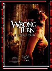 Wrong Turn 3 - Left for Dead 